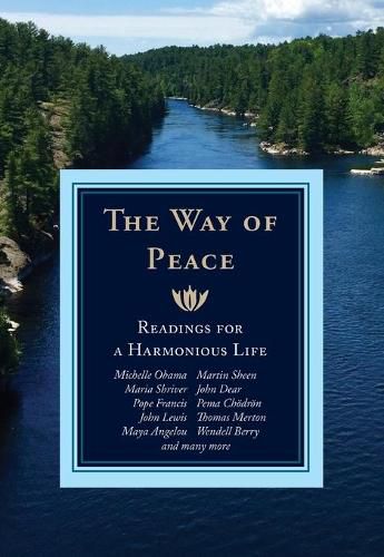 The Way of Peace: Readings for a Harmonious Life