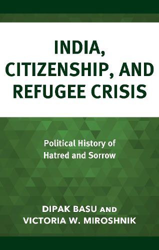 Cover image for India, Citizenship, and Refugee Crisis