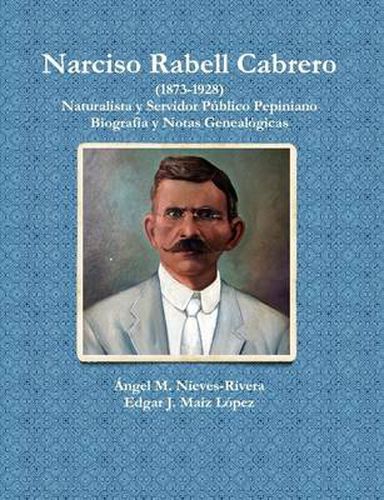 Narciso Rabell Cabrero (1873-1928)