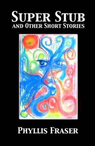 Cover image for Super Stub and Other Short Stories