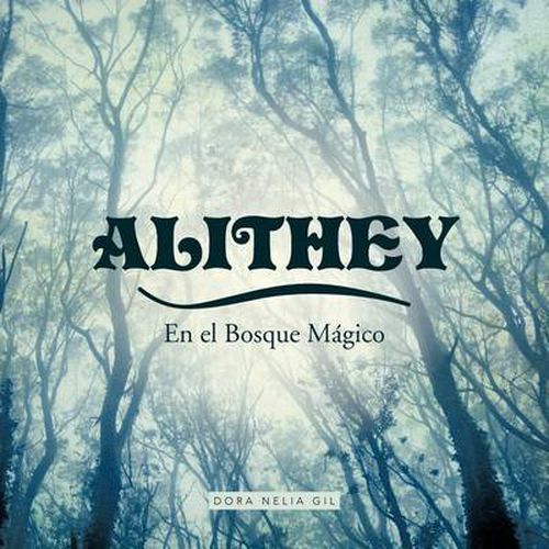 Cover image for Alithey En El Bosque M Gico