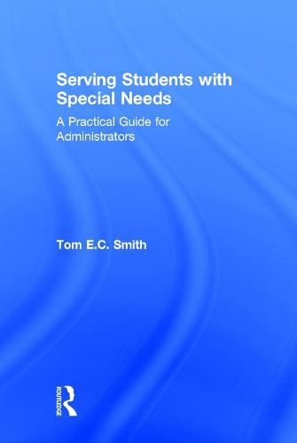 Cover image for Serving Students with Special Needs: A Practical Guide for Administrators