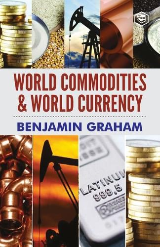 Cover image for World Commodities & World Currency