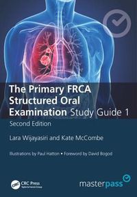 Cover image for The Primary FRCA Structured Oral Examination Study Guide 1