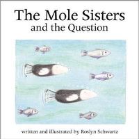 Cover image for The Mole Sisters and Question
