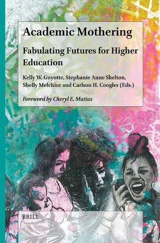 Cover image for Academic Mothering