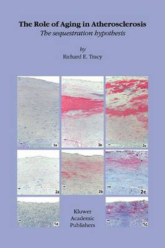 Cover image for The Role of Aging in Atherosclerosis: The Sequestration Hypothesis