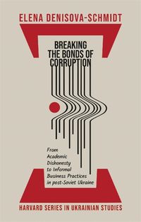 Cover image for Breaking the Bonds of Corruption