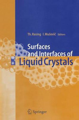 Cover image for Surfaces and Interfaces of Liquid Crystals