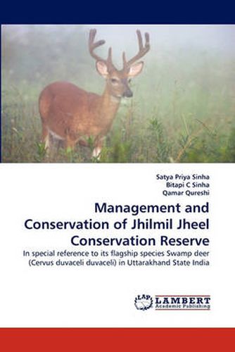 Management And Conservation Of Jhilmil Jheel Conservation Reserve, Dr ...