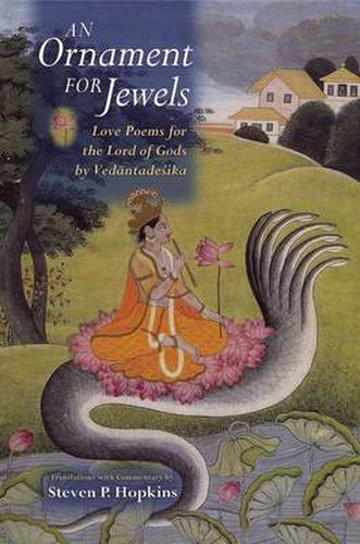 Cover image for An Ornament for Jewels: Love Poems For The Lord of Gods, by Venkatesa