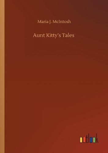 Cover image for Aunt Kitty's Tales