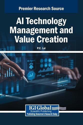 Cover image for AI Technology Management and Value Creation