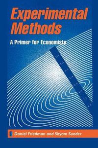 Cover image for Experimental Methods: A Primer for Economists