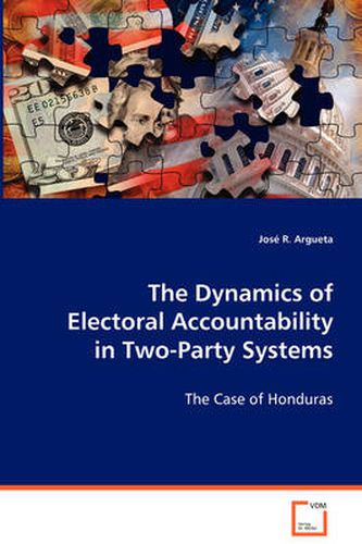 Cover image for The Dynamics of Electoral Accountability in Two-Party Systems