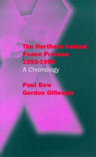 Cover image for Northern Ireland Peace Process: A Chronology