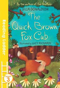 Cover image for The Quick Brown Fox Cub