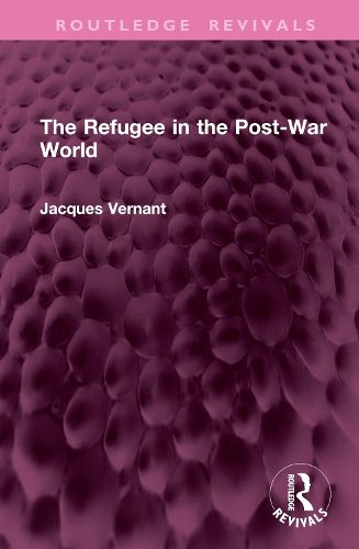 Cover image for The Refugee in the Post-War World