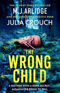Cover image for The Wrong Child