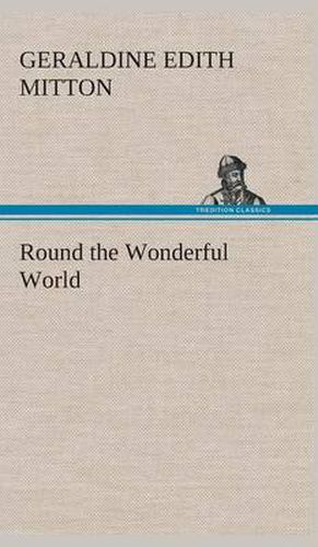 Cover image for Round the Wonderful World