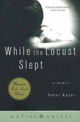 Cover image for While the Locust Slept: A Memoir