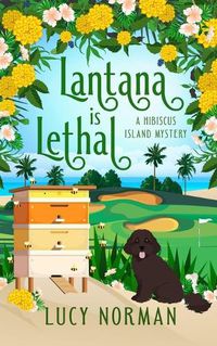 Cover image for Lantana is Lethal