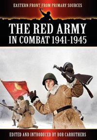 Cover image for The Red Army in Combat 1941-1945