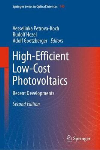 Cover image for High-Efficient Low-Cost Photovoltaics: Recent Developments