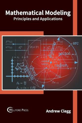 Cover image for Mathematical Modeling: Principles and Applications