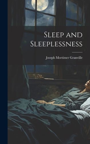 Cover image for Sleep and Sleeplessness