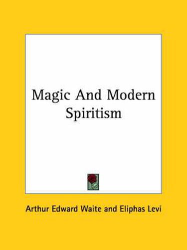 Magic and Modern Spiritism