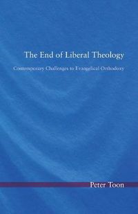 Cover image for The End of Liberal Theology