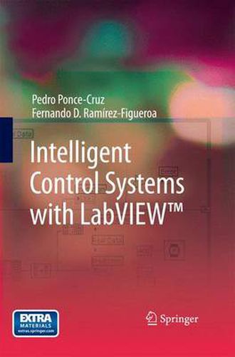 Cover image for Intelligent Control Systems with LabVIEW (TM)