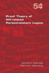 Cover image for Proof Theory of N4-Paraconsistent Logics