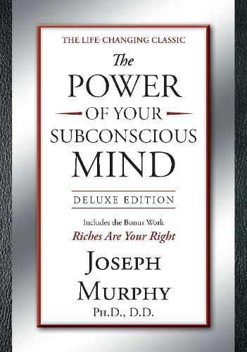 Cover image for The Power of Your Subconscious Mind Deluxe Edition: Deluxe Edition