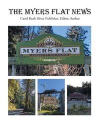 Cover image for The Myers Flat News