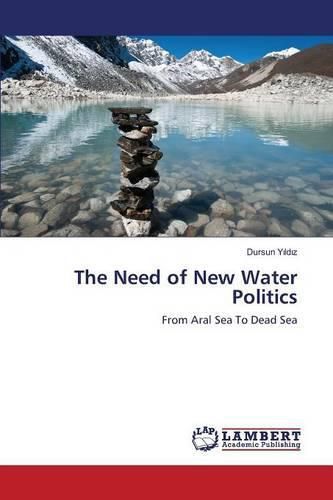 The Need of New Water Politics