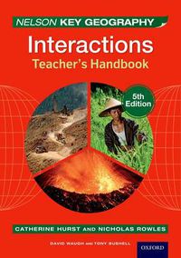 Cover image for Nelson Key Geography Interactions Teacher's Handbook