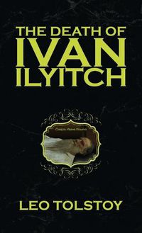 Cover image for The Death of Ivan Ilyitch