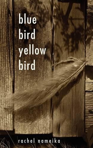 Cover image for Blue Bird Yellow Bird