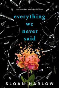 Cover image for Everything We Never Said