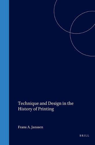 Cover image for Technique and Design in the History of Printing