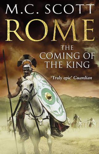 Rome: The Coming of the King: Rome 2