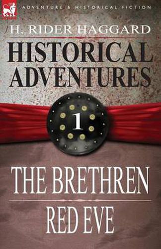 Cover image for Historical Adventures: 1-The Brethren & Red Eve