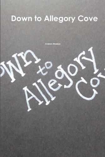 Cover image for Down to Allegory Cove
