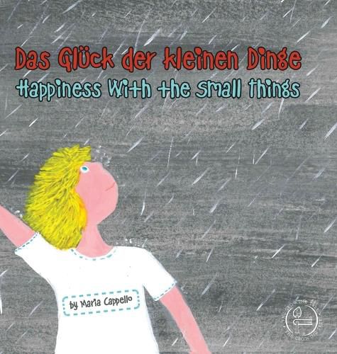 Cover image for Das Gluck der kleinen Dinge - Happiness Among Small Things