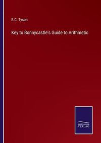 Cover image for Key to Bonnycastle's Guide to Arithmetic