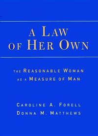 Cover image for A Law of Her Own: The Reasonable Woman as a Measure of Man