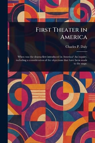 Cover image for First Theater in America