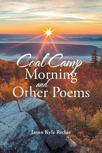 Cover image for Coal Camp Morning and Other Poems